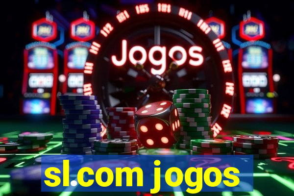 sl.com jogos