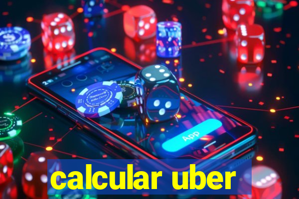 calcular uber