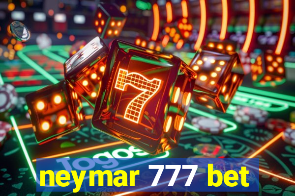 neymar 777 bet