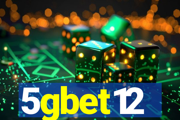 5gbet12