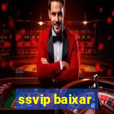 ssvip baixar