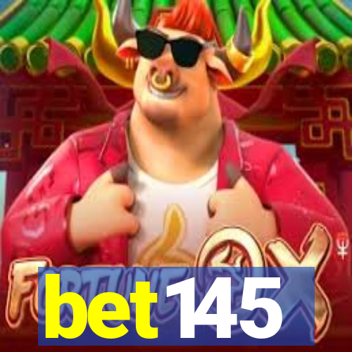 bet145