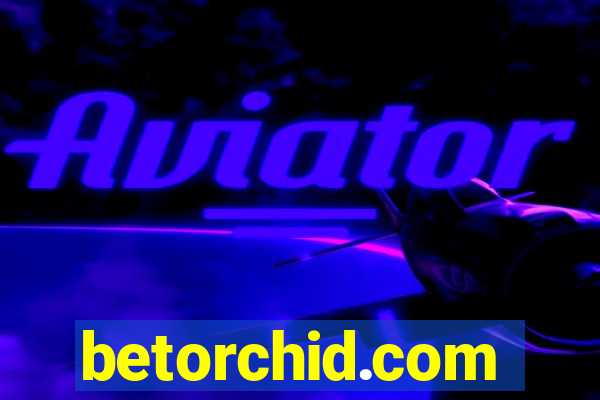 betorchid.com