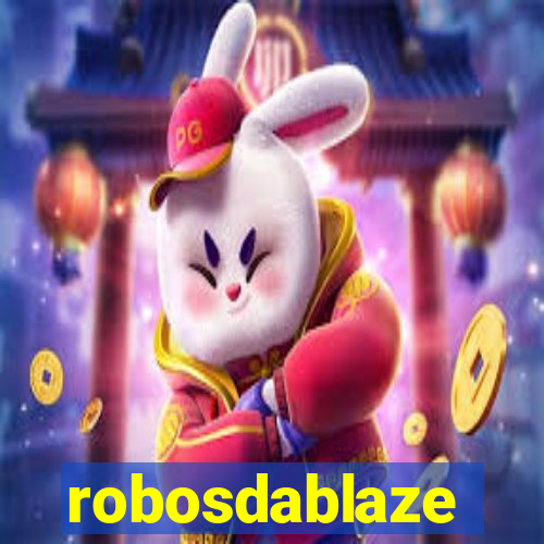 robosdablaze