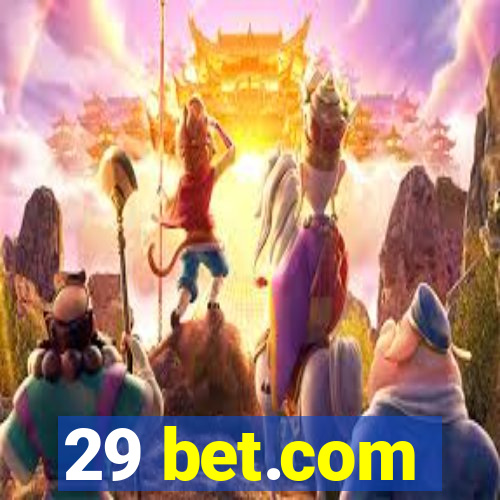 29 bet.com