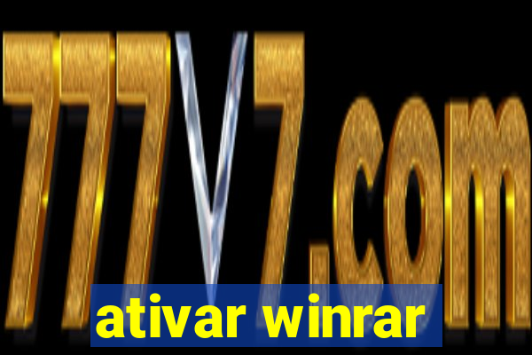 ativar winrar