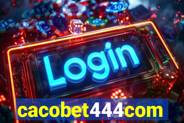 cacobet444com