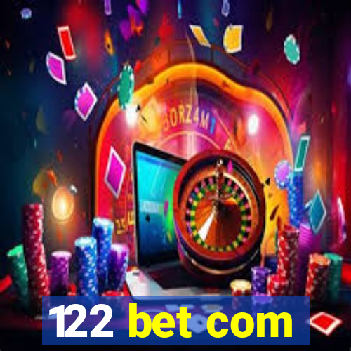 122 bet com