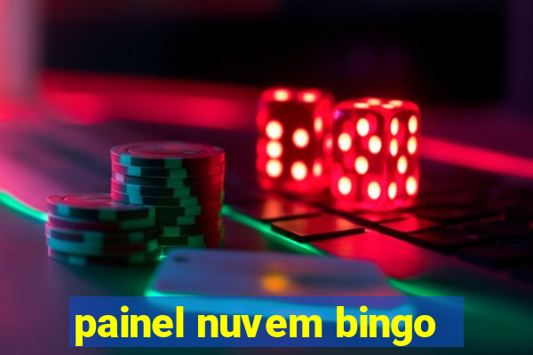 painel nuvem bingo