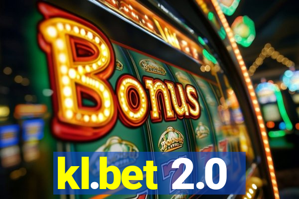 kl.bet 2.0