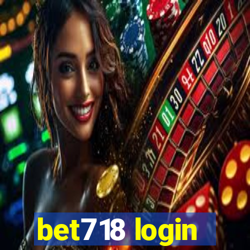 bet718 login