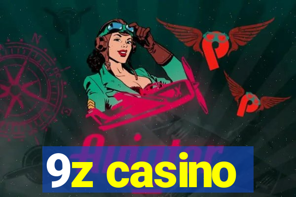 9z casino