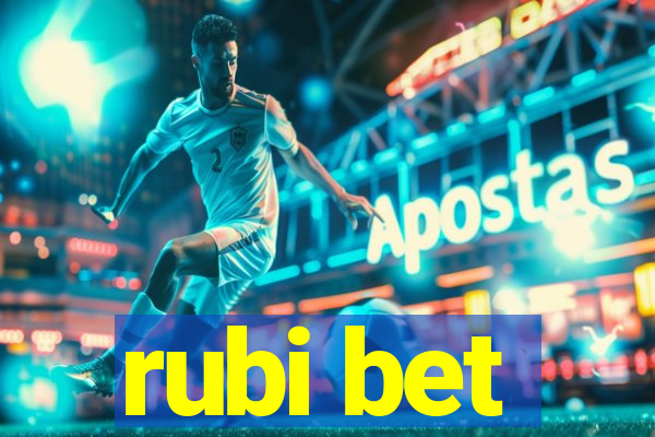 rubi bet