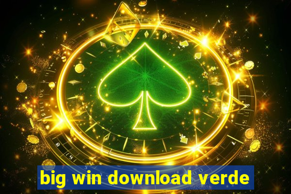 big win download verde