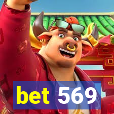 bet 569