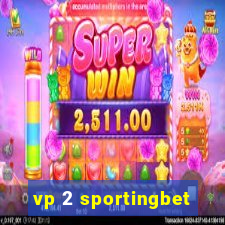 vp 2 sportingbet