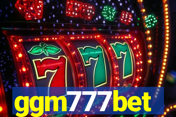 ggm777bet