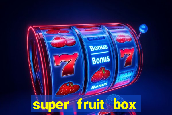 super fruit box codes blox fruit 2024