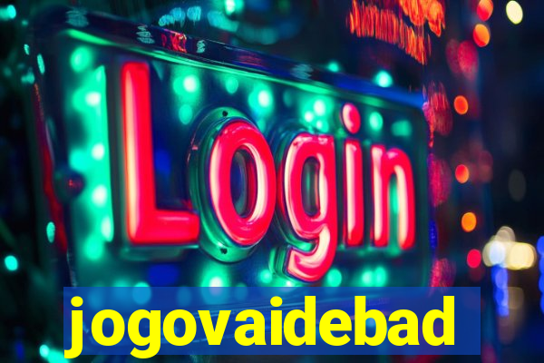 jogovaidebad