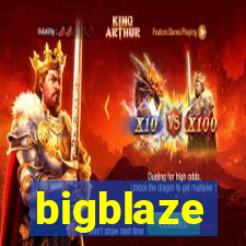 bigblaze