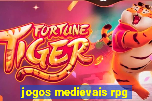 jogos medievais rpg