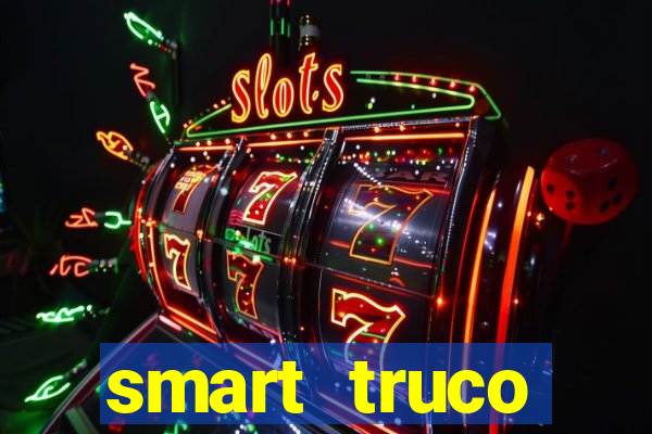 smart truco paulista e mineiro