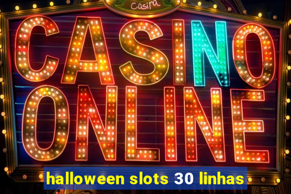 halloween slots 30 linhas