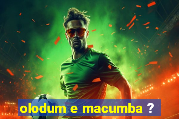 olodum e macumba ?