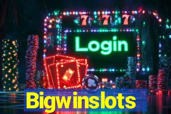 Bigwinslots