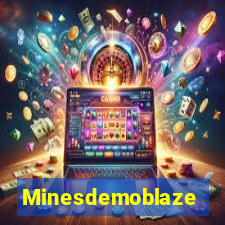 Minesdemoblaze