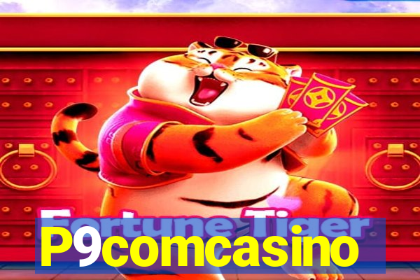 P9comcasino