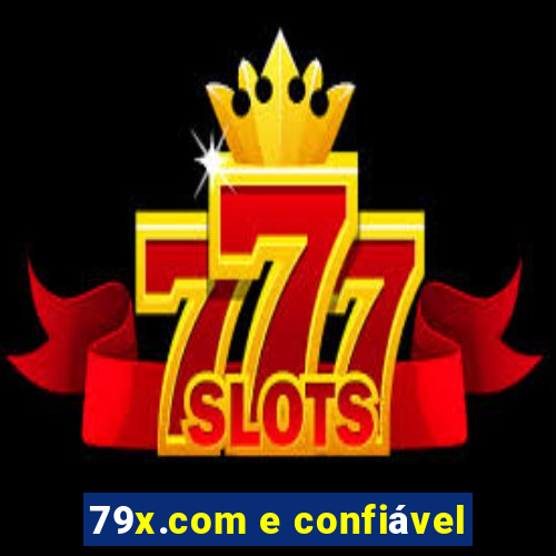 79x.com e confiável