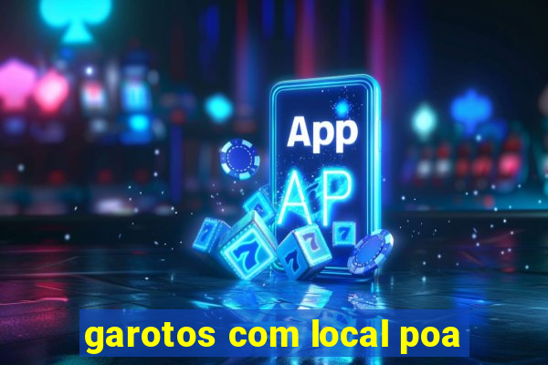 garotos com local poa