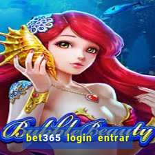 bet365 login entrar agora direto no celular