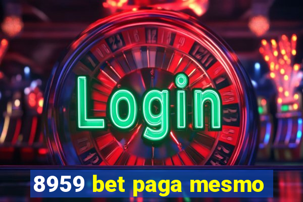 8959 bet paga mesmo