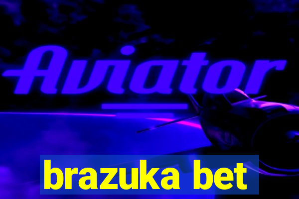 brazuka bet