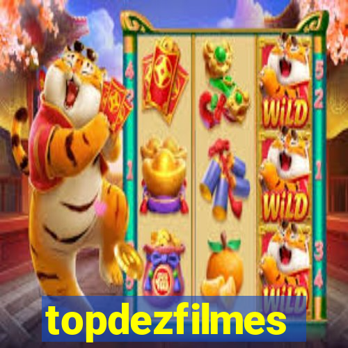 topdezfilmes