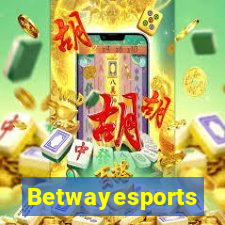 Betwayesports