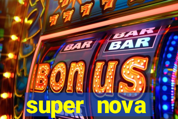 super nova itabirito supernova itabirito saude