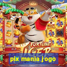 pix mania jogo