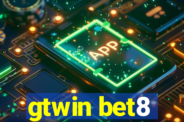 gtwin bet8