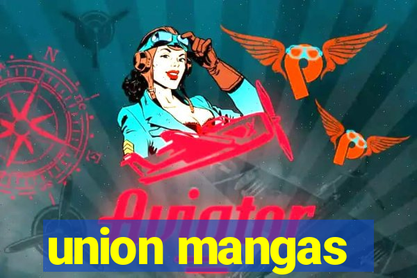 union mangas