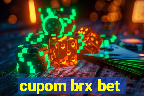 cupom brx bet