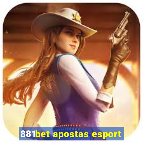 881bet apostas esport