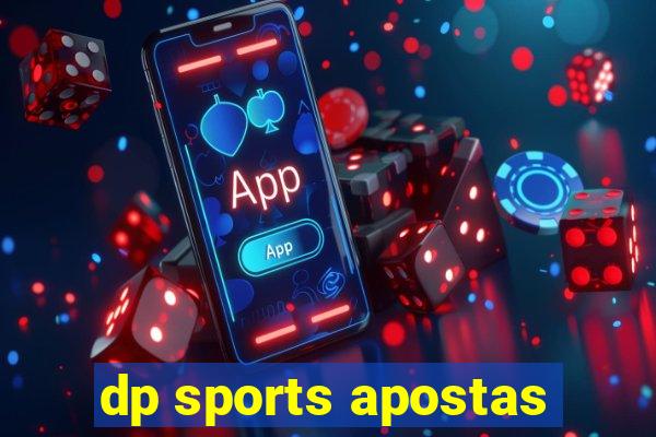 dp sports apostas