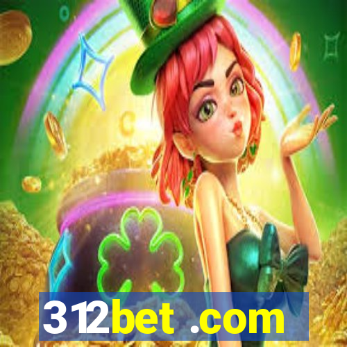 312bet .com