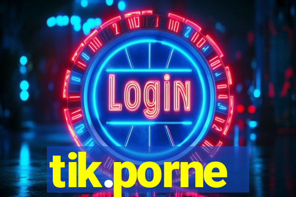 tik.porne