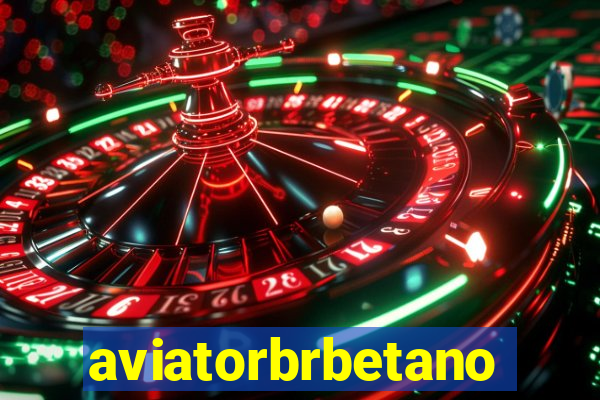 aviatorbrbetano