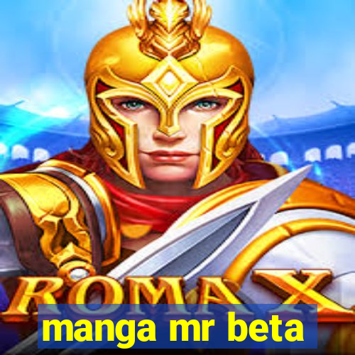 manga mr beta