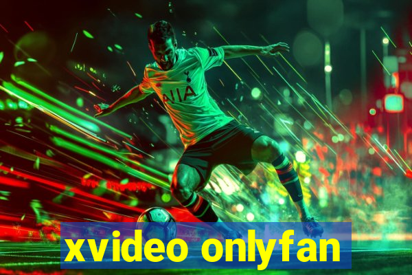 xvideo onlyfan